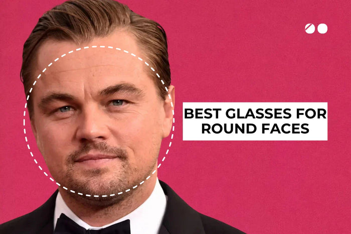 Glasses for People with Round Face